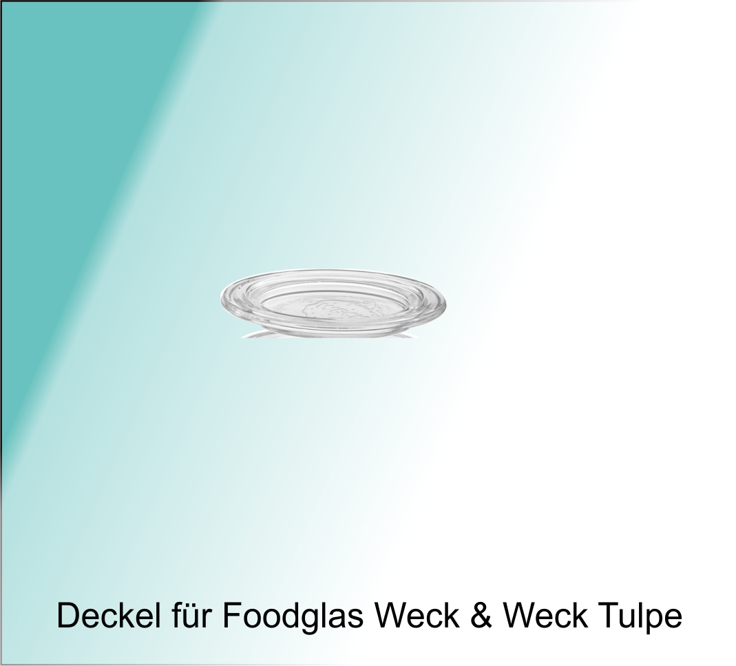 Deckel zu Food Glas "Weck" (150)